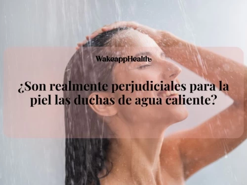 ¿Son realmente perjudiciales para la piel las duchas de agua caliente?